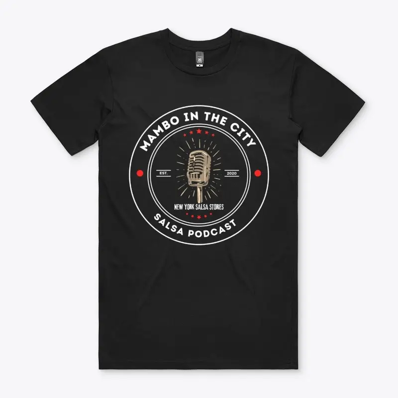 Mambo in the City Salsa Podcast  Tee